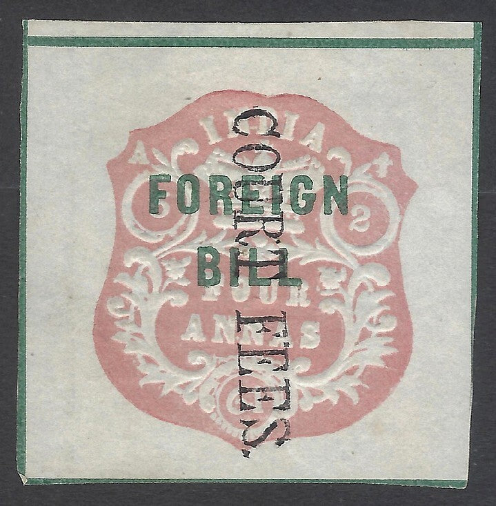 India 1870 COURT FEES ovpt on embossed Foreign Bill 4a wi deletion bars omitted