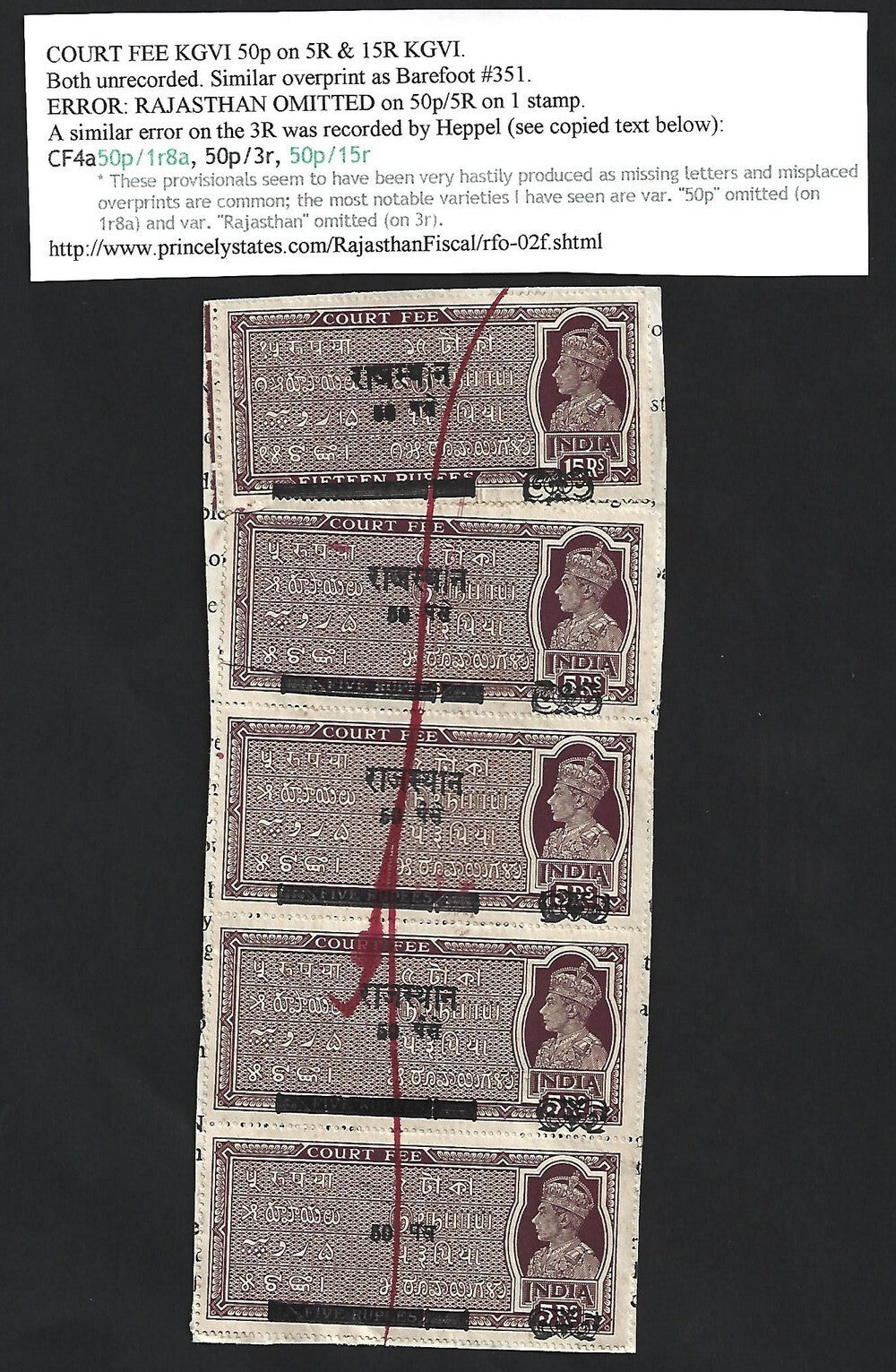 (AOP) India KGVI Court Fee 50p on 5R strip, one with RAJASTHAN omitted