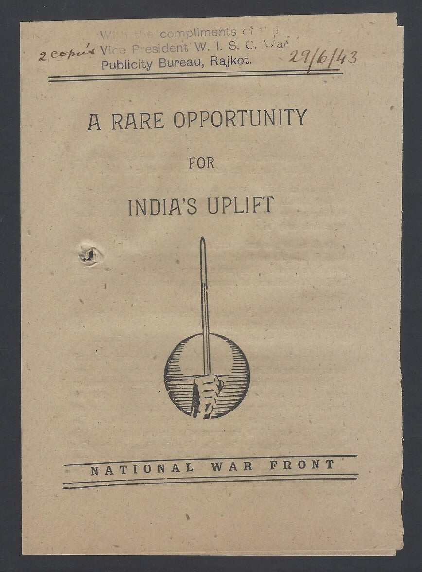 AOP India WW2 propaganda A Rare Opportunity for India's Uplift pamphlet