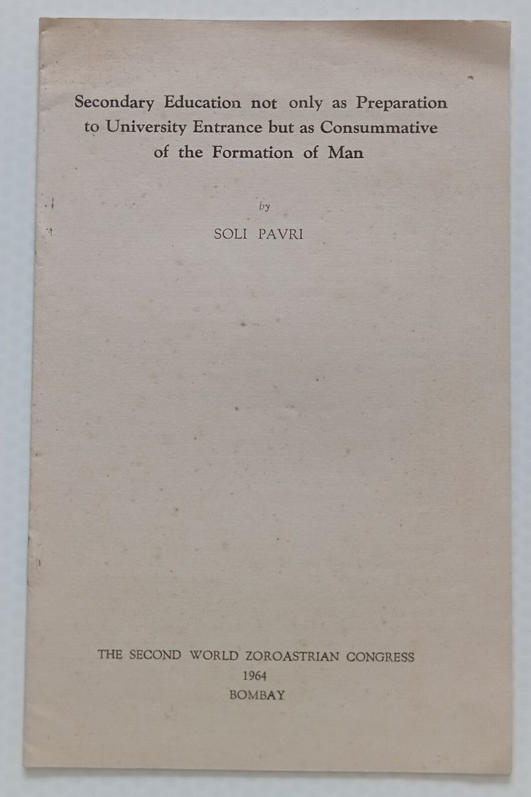 AOP 2nd World Zoroastrian Congress Inauguration speech 9pgs - India Parsee