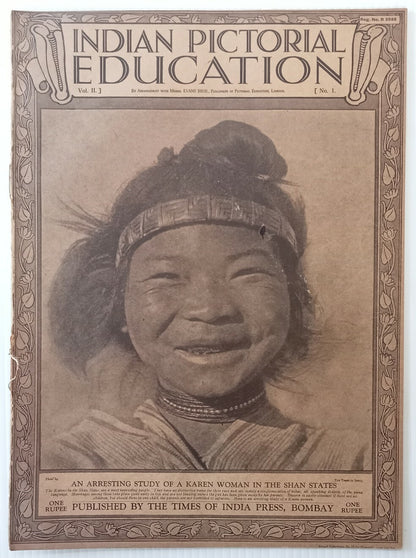 INDIAN PICTORAL EDUCATION 1929.30 Voll.1 No.1 Burma, Karen