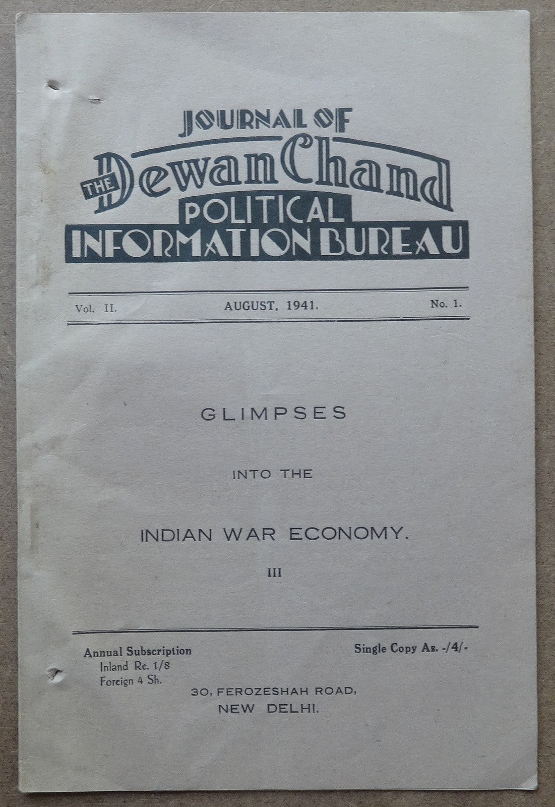 Dewan Chand Political Information Bureau monthly Aug 1941 INDIAN WAR ECONOMY