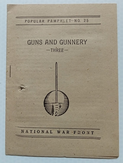 AOP India WW2 National War Front GUNS AND GUNNERY leaflet