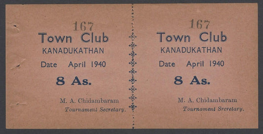 AOP India 1940 Cricket Tournament ticket signed M A CHIDAMBARAM