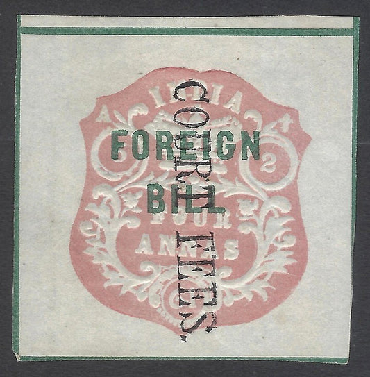 India 1870 COURT FEES ovpt on embossed Foreign Bill 4a wi deletion bars omitted