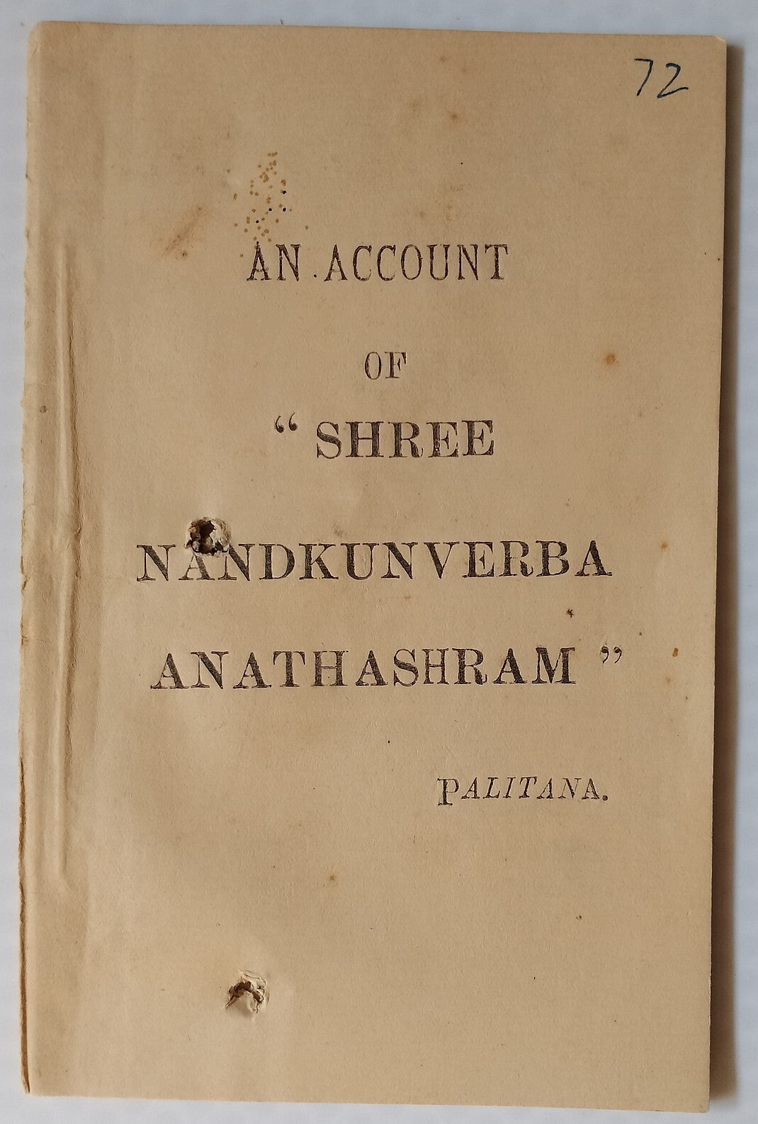 AOP India An Account of Shree Nandkunverba Orphanage PALITANA 23pgs