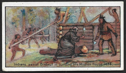 CANADIAN HISTORY 1926 cigarette card Imperial Tobacco INDIANS ASSIST BREBEUF1634
