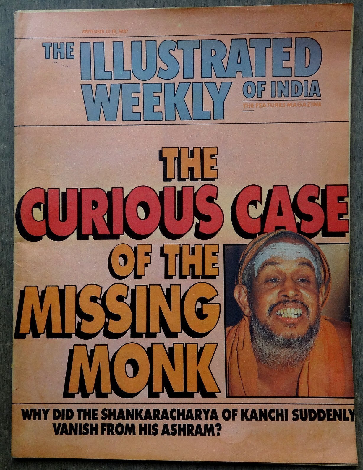 The Illustrated Weekly of India 13 Sep 1987 The Curious Case of Shankaracharya o