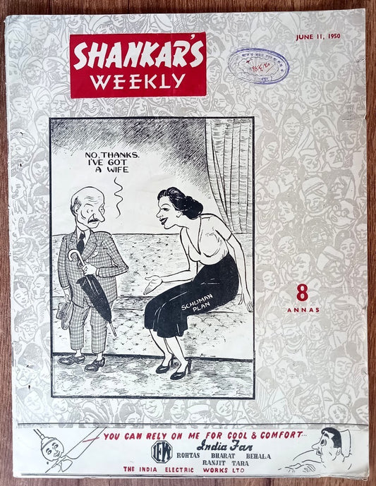 India Shankar Weekly June 11th 1950 Schuman Plan - No, Thanks I've Got a Wife