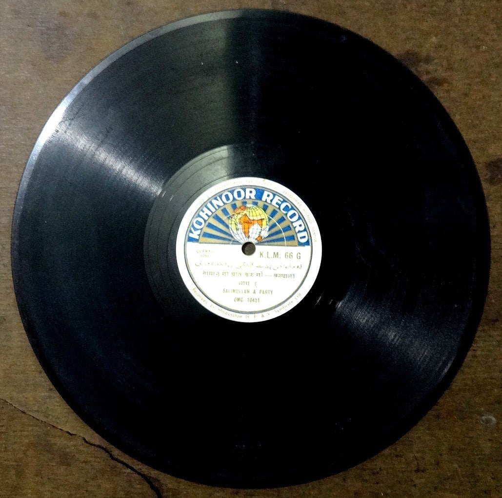 India Kohinoor Record 78rpm Quawali Songs by Salimullah & Party