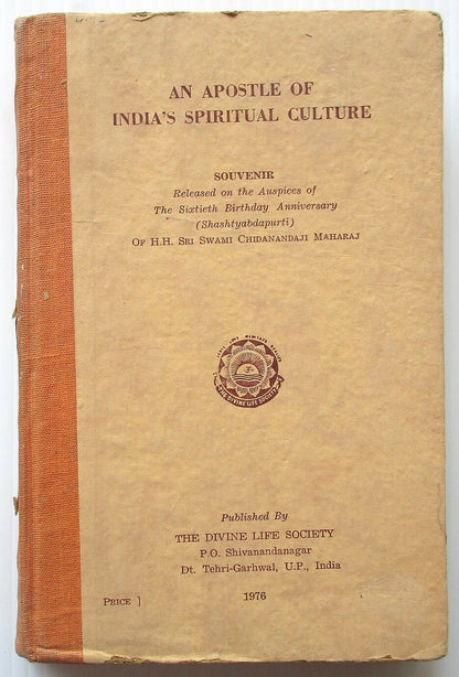An Apostle of India Spiritual Culture by Divine Life Society 1976 HC 309pgs