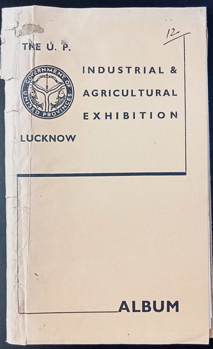 India THE UP INDUSTRIAL & AGRICULTURAL EXHIBITION Album