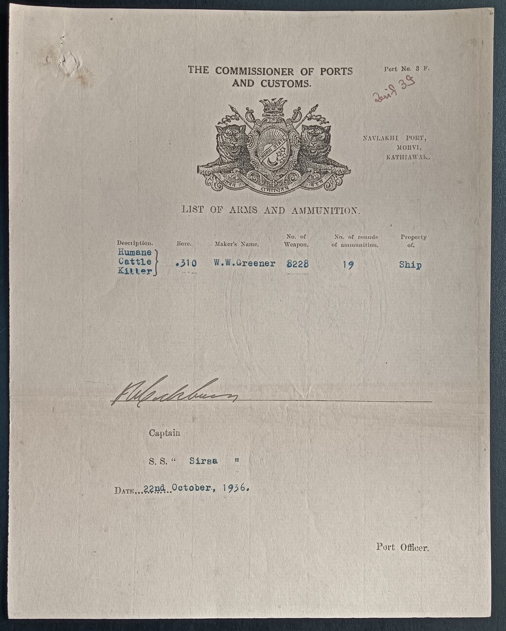 India 1937 Navlakhi Port, Morvi SS SIRSA Captan signed Arms List Humane Killer