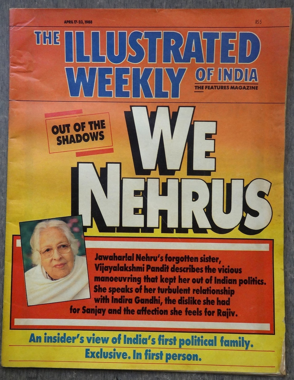 The Illustrated Weekly of India 17 April 1988 We Nehrus