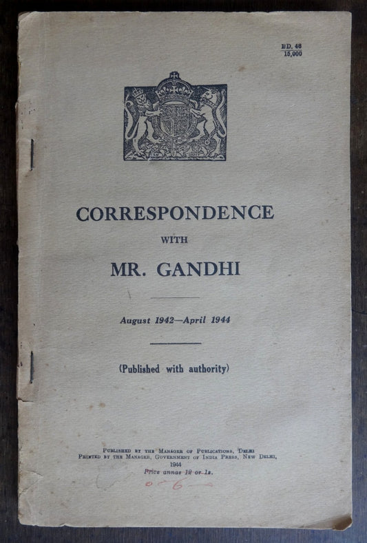 India 1944 GOI publication CORRESPONDENCE WITH MR. GANDHI 1942-4 125pgs
