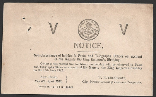 India POSTAL NOTICE 6 Apri 1942 No Holiday on His Majesty King Emperors Birthday