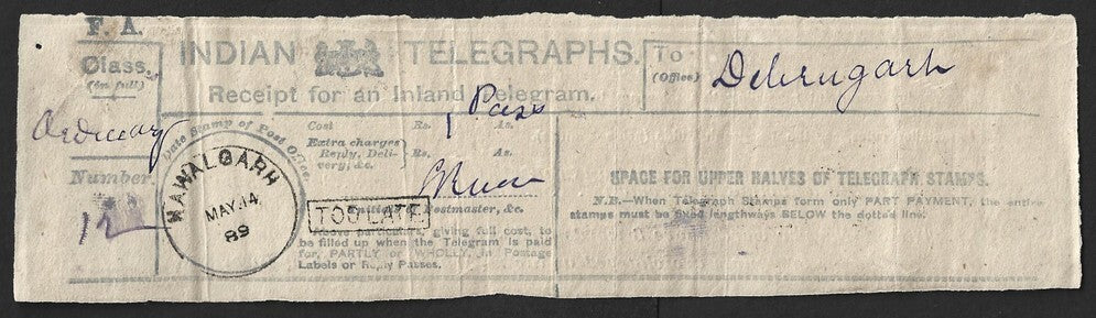 AOP India 1889 telegraph receipt with boxed TOO LATE canc sc NAWALGARH