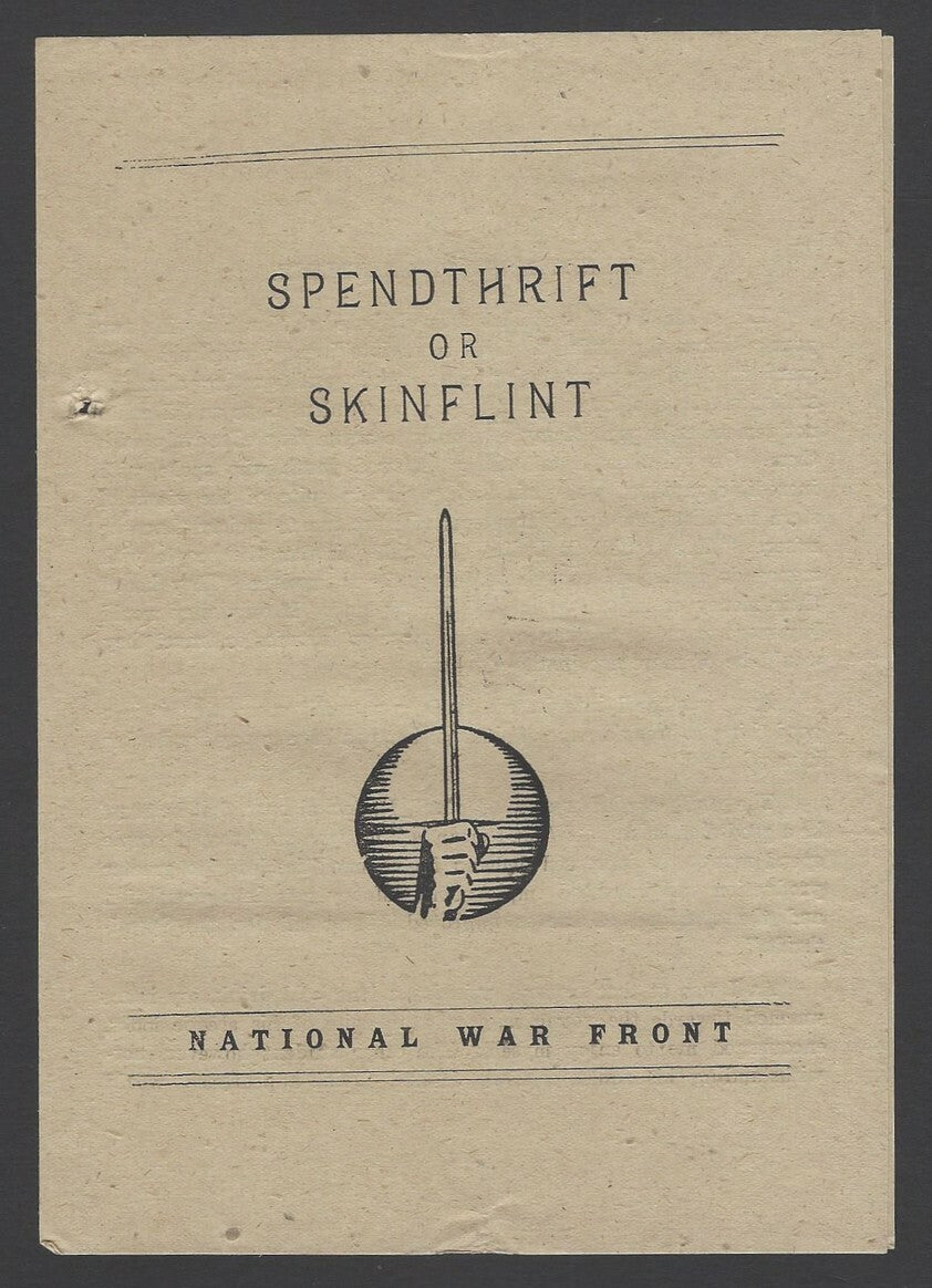 India 1943 WW2 National War Front Propaganda Leaflet Spendthrift or Skinflint