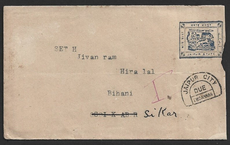 India JAIPUR 1/2a blue env to Sikar with IMPERIAL "JAIPUR CITY/DUE/TWO ANNAS"