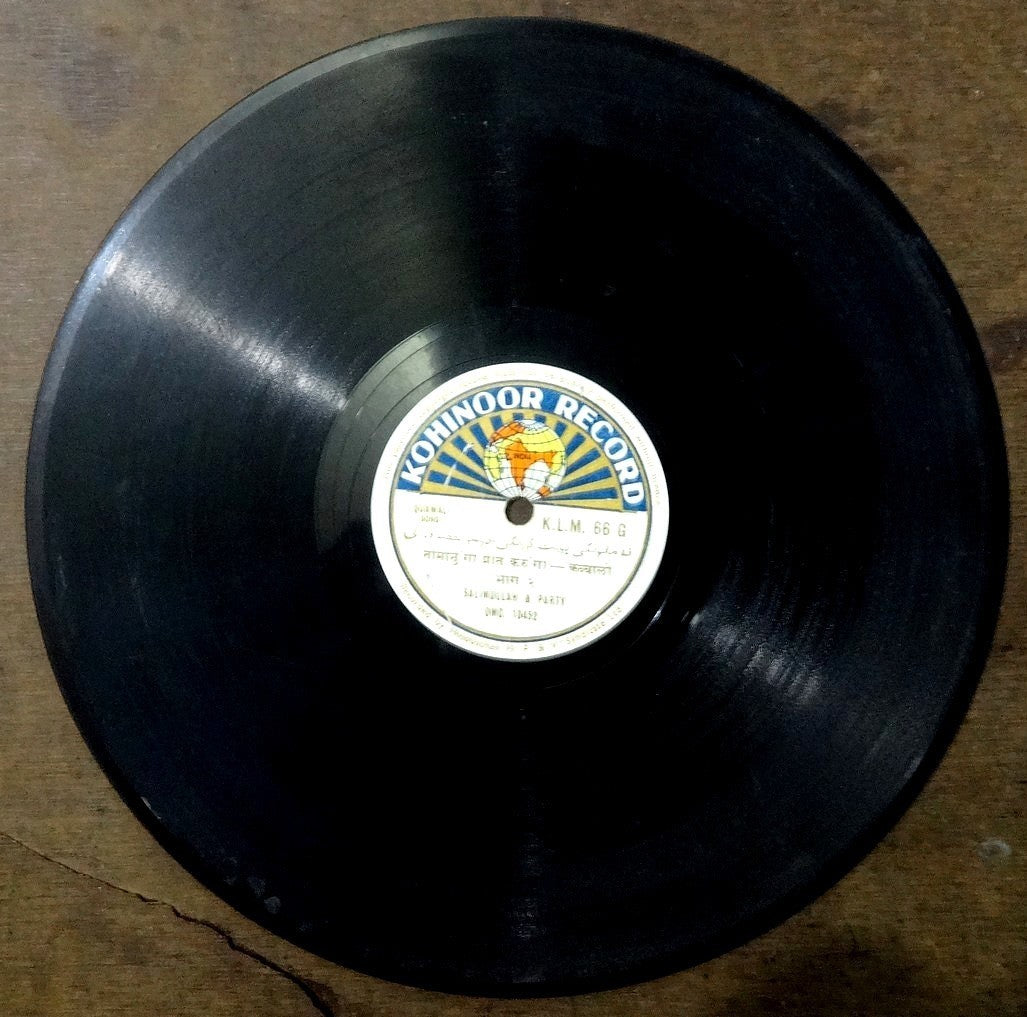 India Kohinoor Record 78rpm Quawali Songs by Salimullah & Party