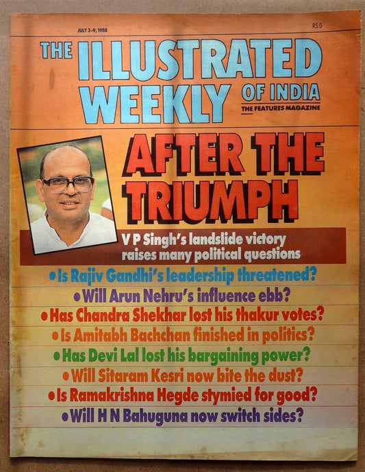 The Illustrated Weekly of India 3 July 1988 After The Triumph V P Singh