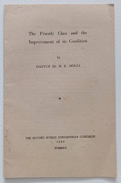 AOP The Priestly Class & the improvement of its condition 19pgs - India Parsee
