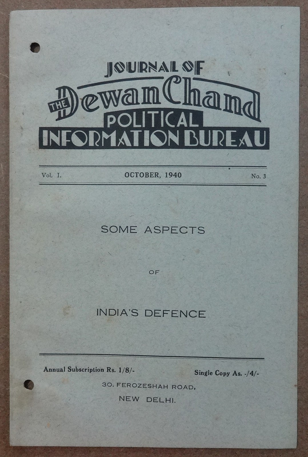 Dewan Chand Political Information Bureau monthly 1940 ASPECTS OF INDIA’S DEFENCE