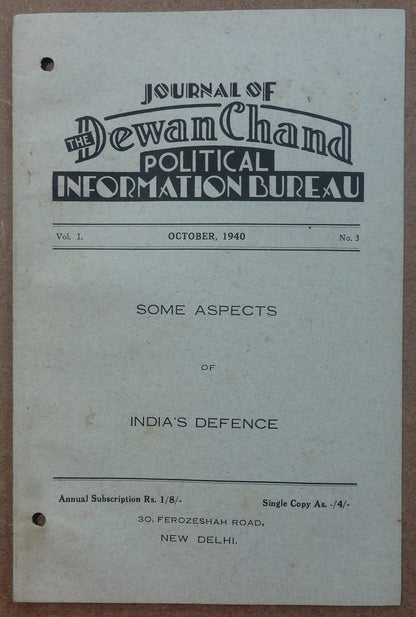 Dewan Chand Political Information Bureau monthly 1940 ASPECTS OF INDIA’S DEFENCE