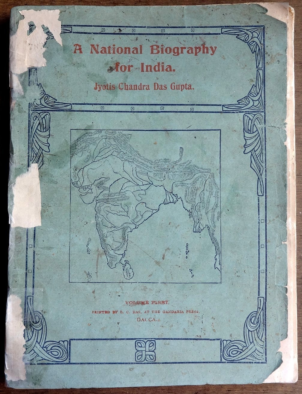 A National Biography of India Volume 1 1911 DAMAGED COVER 10 plates