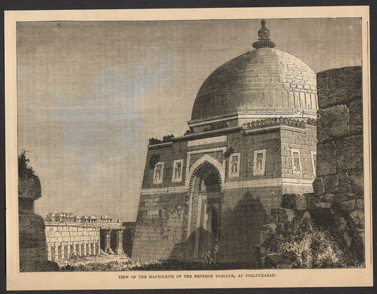 India MAUSOLEUM OF EMPEROR TOGLUCK engraved print - Rousslet 1876 8.5"x6.5"