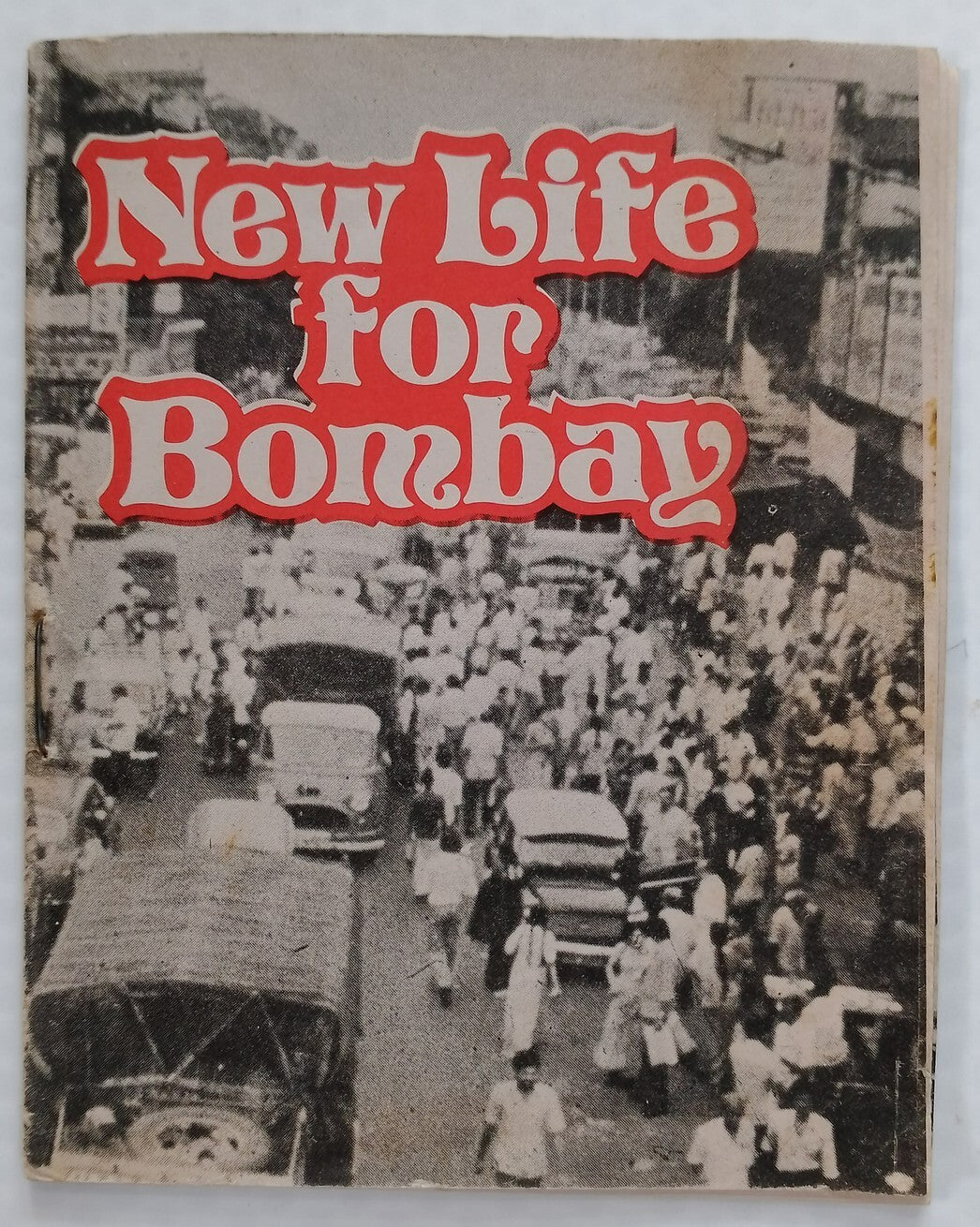 AOP India vintage booklet about Jesus & Bombay NEW LIFE FOR BOMBAY