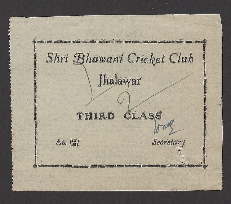 India Shri Bhawani Cricket Club Jhalawar 2as match entrance ticket