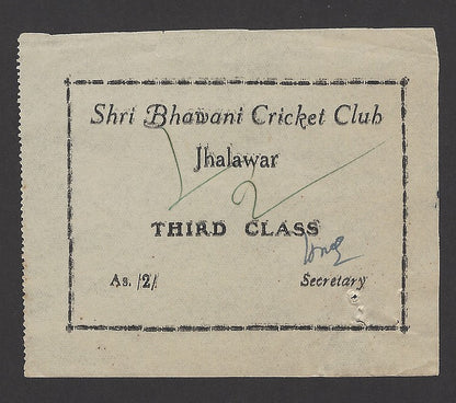India Shri Bhawani Cricket Club Jhalawar 2as match entrance ticket