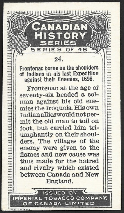 CANADIAN HISTORY 1926 cigarette card Imperial Tobacco FRONTENAC BORNE BY INDIANS