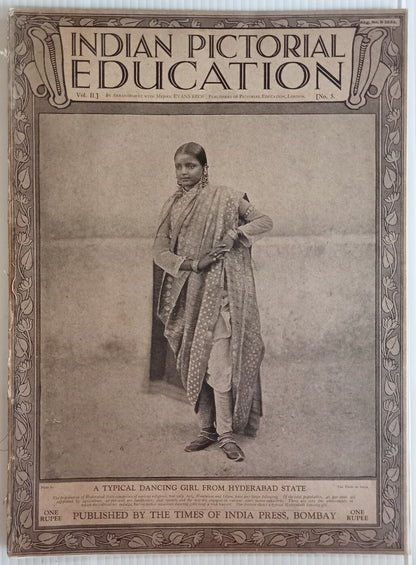INDIAN PICTORAL EDUCATION 1929.30 Voll.1 No.5 Temples, Rivers,Salt, Dancing Girl