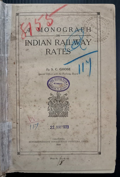AOP A Monograph on India Railway Rates by Ghose 1918 HC 595pgs