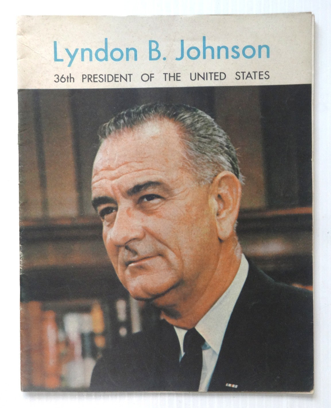 India 1963 Lyndon B Johnson USIS propaganda publication