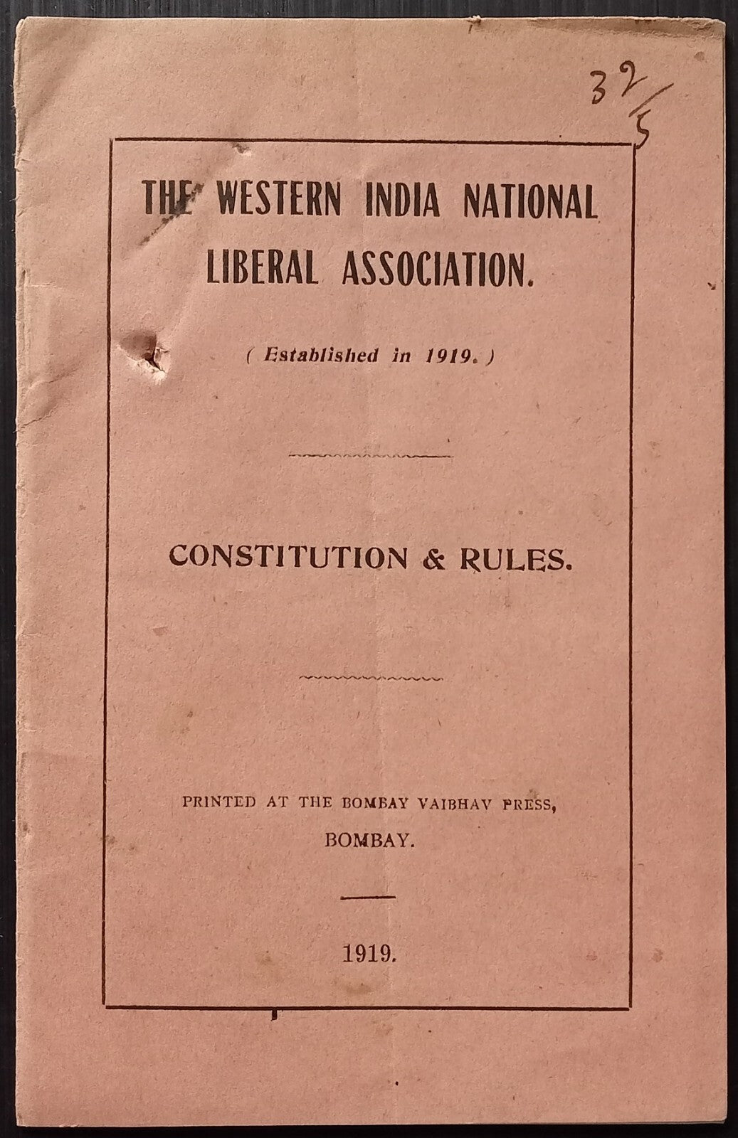 THE WESTERN INDIA LIBERAL ASSOCIATION CONSTITUTION & RULES 1919 12 page booklet