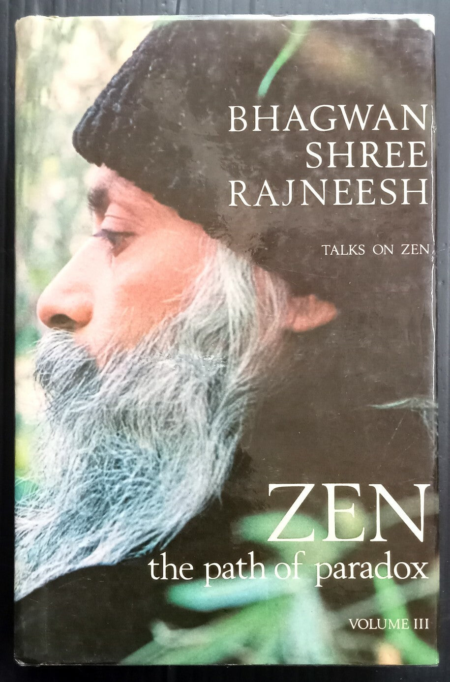 AOP India Bhagwan Rajneesh OSHO ZEN The Path of Paradox Vol 3 362pgs 1st ed 1979