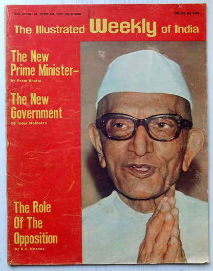 The Illustrated Weekly of India 3rd April 1977 The New Prime Minister -