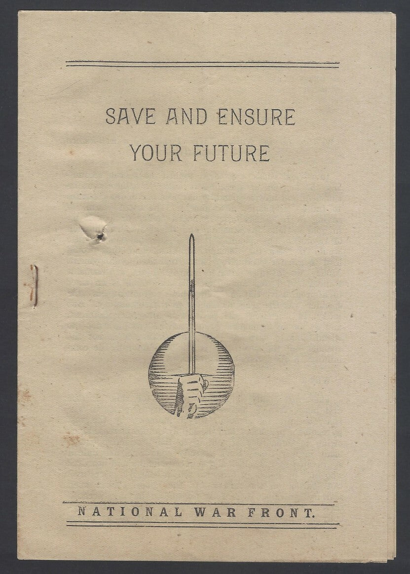 AOP India WW2 propaganda Save & Ensure Your Future pamphlet