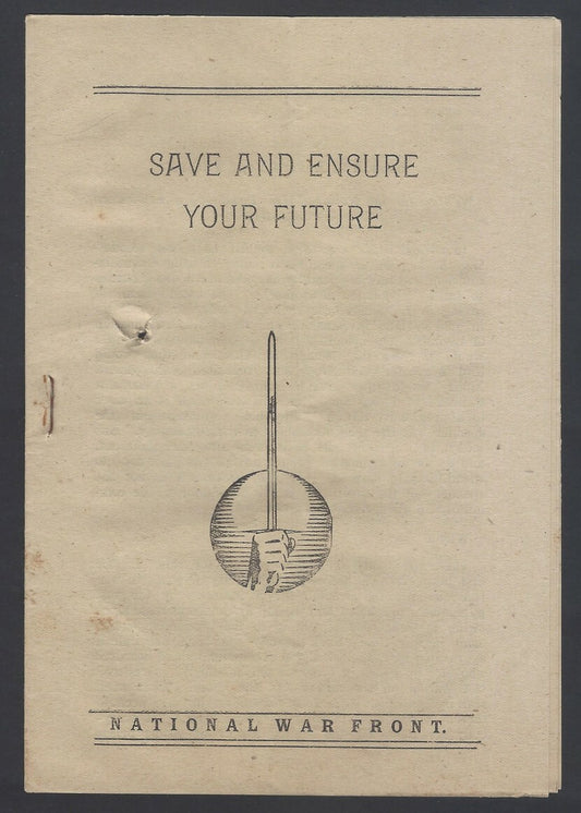 AOP India WW2 propaganda Save & Ensure Your Future pamphlet