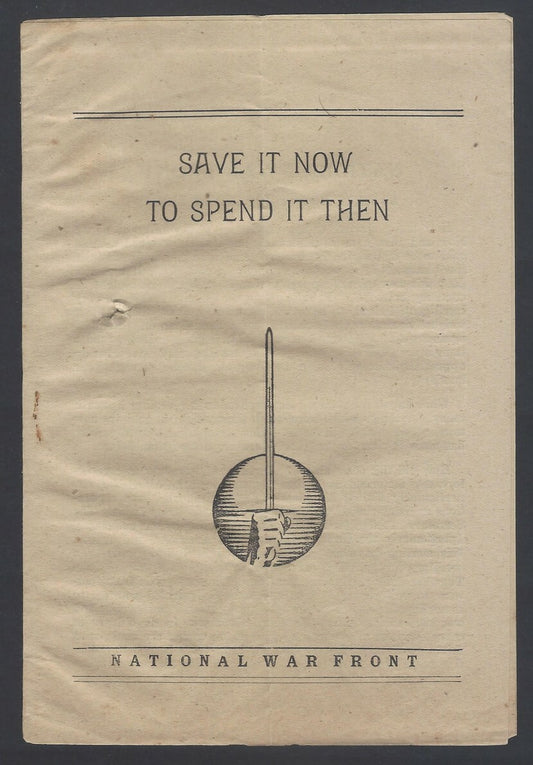 AOP India WW2 propaganda Save it Now to Spend it Then pamphlet
