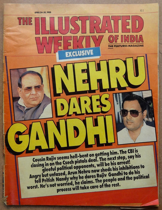 The Illustrated Weekly of India 24 April 1988 Nehru Dares Gandhi