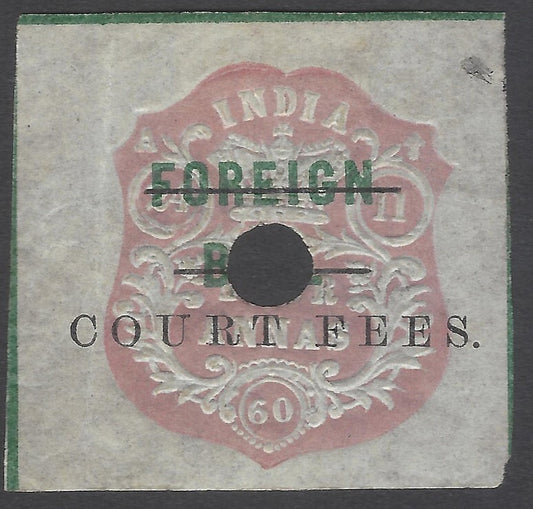India 1870 COURT FEES Calcutta ovpt on embossed Foreign Bill 4a Barefoot #19 £25
