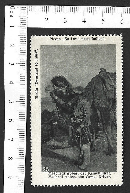 Vintage OVERLAND TO INDIA poster stamp - MESHEDI ADBAS, THE CAMEL DRIVER zaz