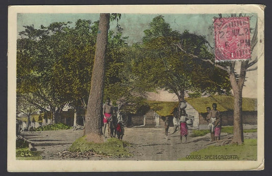 India Vintage postcard COOLIES –SHEDS CALCUTTA.