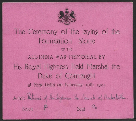 1921 Duke of Connaught INDIA VISIT Inaug of War Memorial crested pass