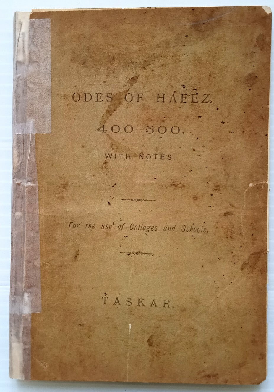 DEWAN I HAFIZ Odes 400-500 SC 1887 see condition India 