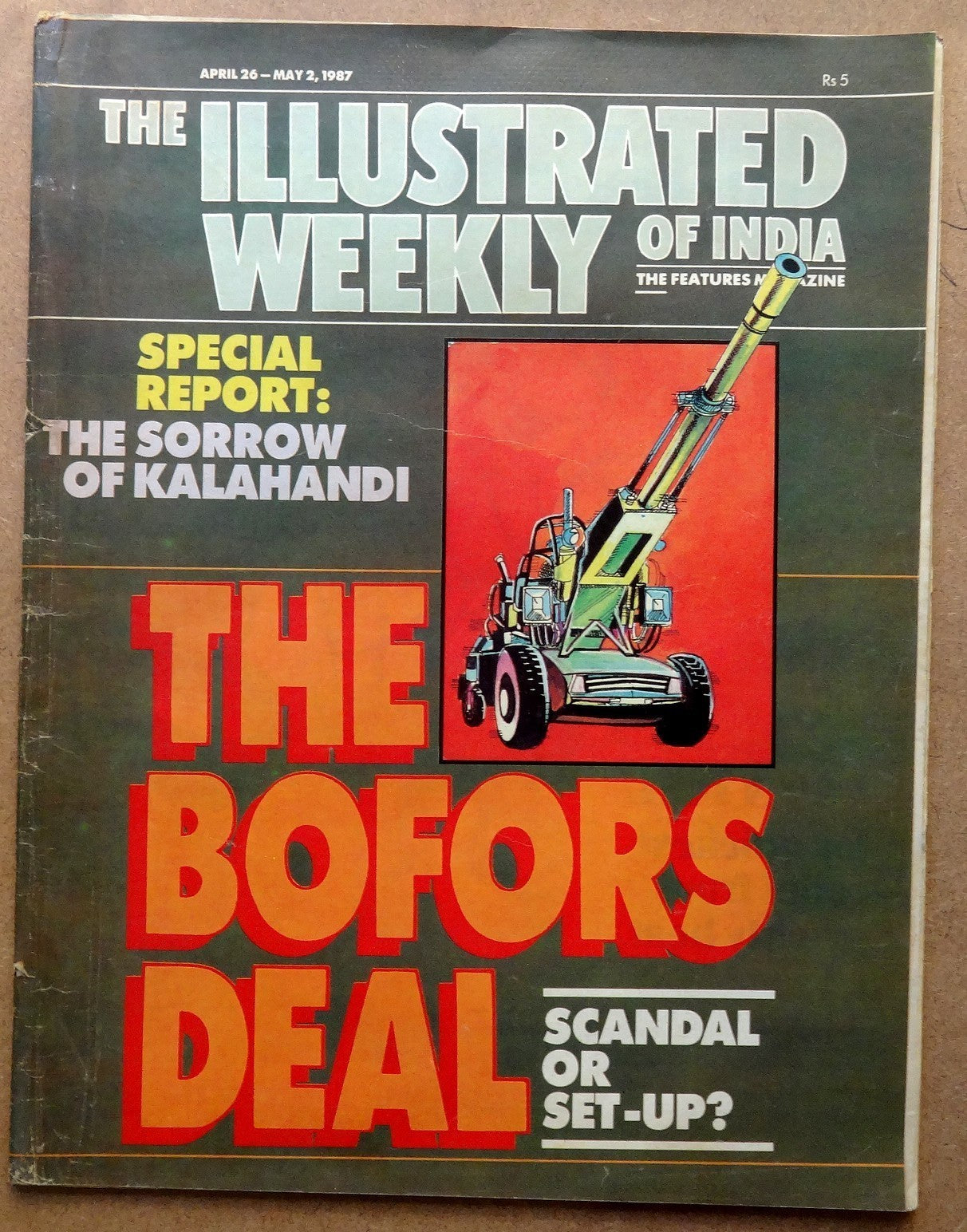 The Illustrated Weekly of India 26 April 1987 The Bofors Deal